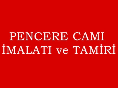 Pencere Camı